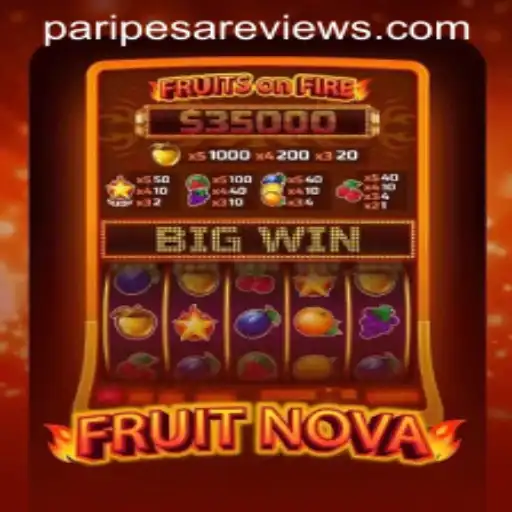 Exploring the Vibrant World of FruitNova: A Gaming Experience with PARIPESA