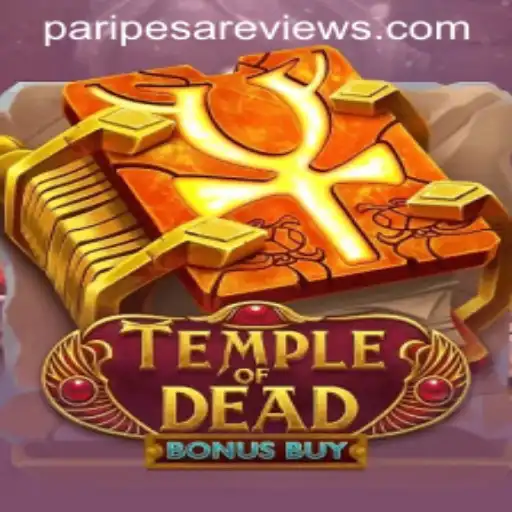 Discover the Thrills of TempleofDeadBonusBuy with PARIPESA