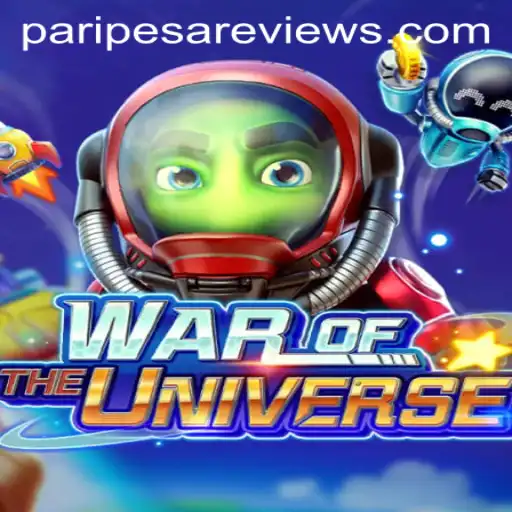 Unveiling 'WAROFTHEUNIVERSE': A Galactic Adventure Awaits with PARIPESA